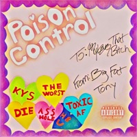 Poison Control - Single - Big Fat Tony