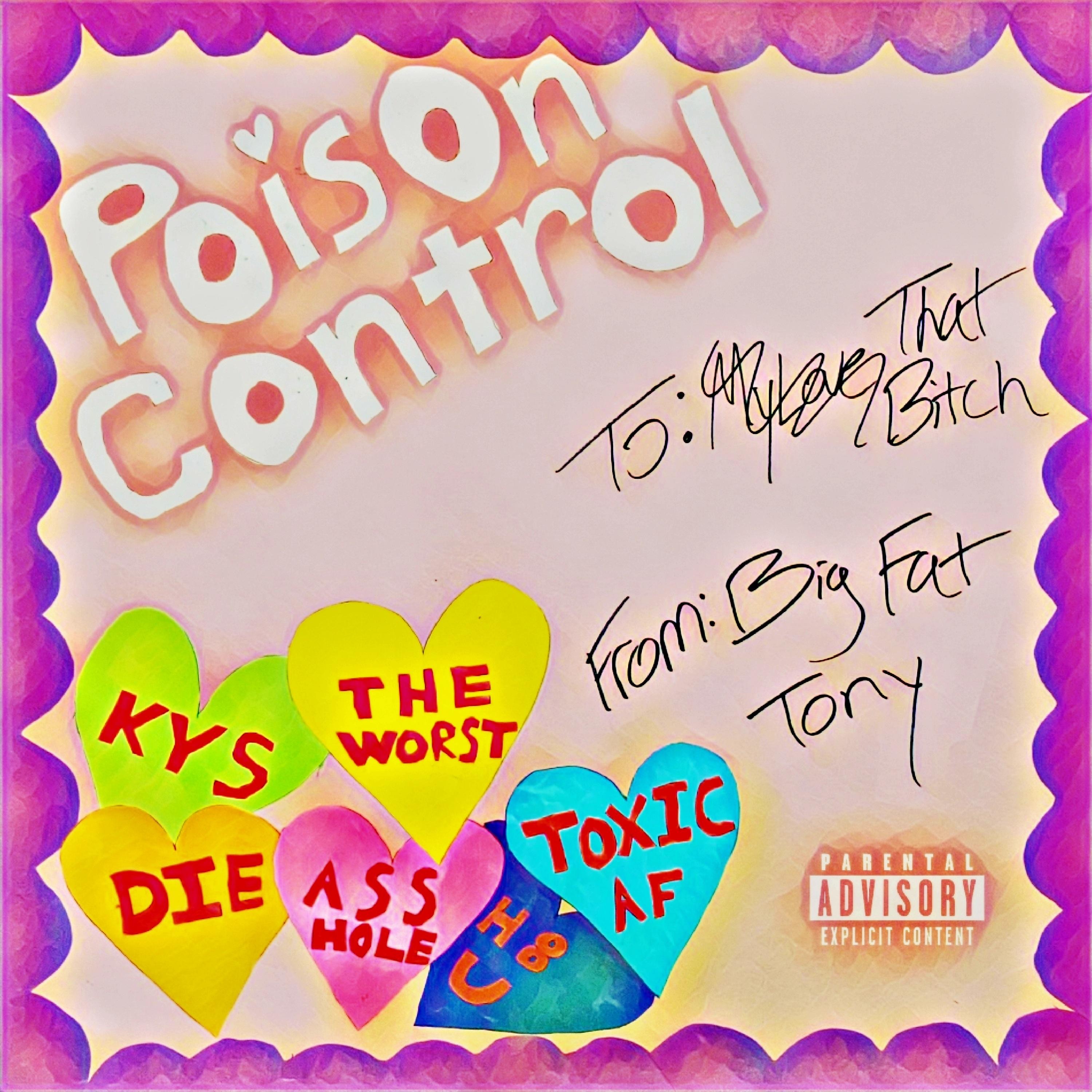 Poison Control - Single by Big Fat Tony album cover