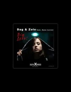 Dag & Zoloを聴いたり、ミュージックビデオを鑑賞したり、経歴やツアー日程などを確認したりしましょう！