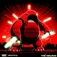 The Walrus - Single - Blaize & PROTOCOL