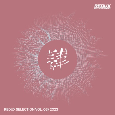 Redux Selection, Vol. 3 / 2023