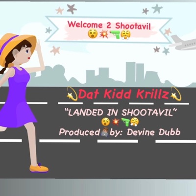 Landed in Shootavil - Single