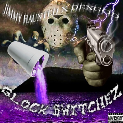GLOCK SWITCHEZ (feat. DEXGOD) - Single