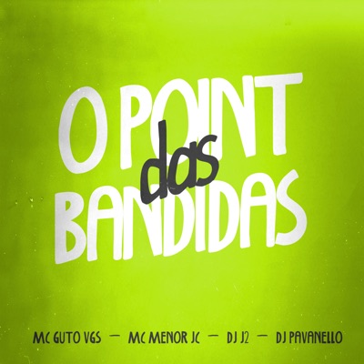 O Point das Bandidas - Single