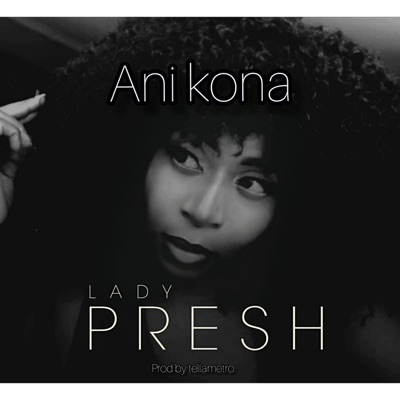 Ani Kona - Single