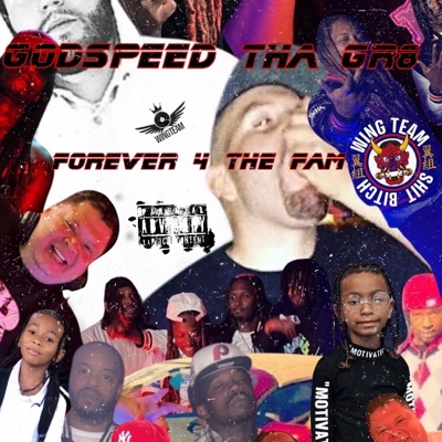 Forever 4 the Fam