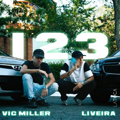 123 (feat. Vic Miller) - Single