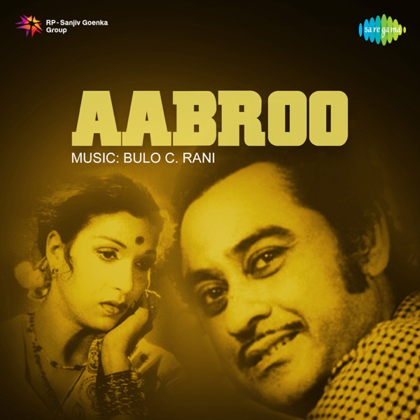 Aabroo (Original Motion Picture Soundtrack)