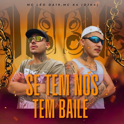 Se Tem Nois Tem Baile - Single