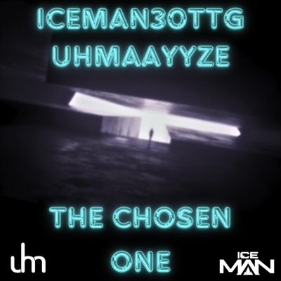 The chosen One (feat. Uhmaayyze) - Single