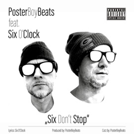 Six Don't Stop (feat. Six O'Clock) PosterBoyBeats