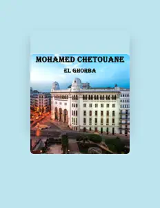 Listen to Mohamed Chetouane, watch music videos, read bio, see tour dates & more!