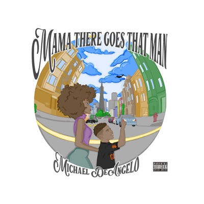 Mama There Goes That Man