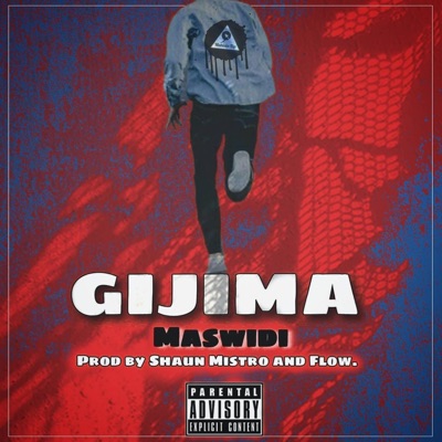 Gijima (feat. Shaun mistro) - Single