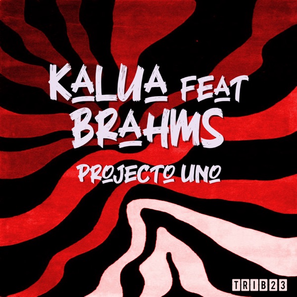 Projecto Uno (feat. Brahms) - EP