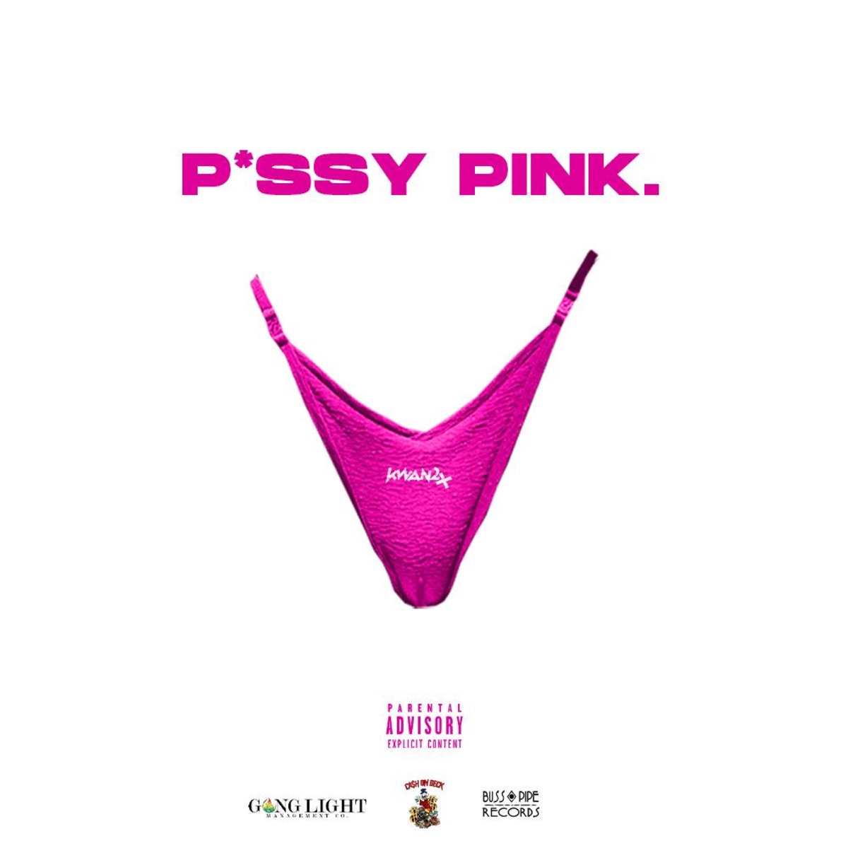 Pussy Pink - Single - Album by Kwan2x - Apple Music