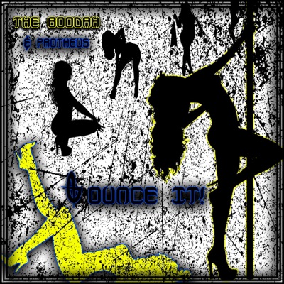 Bounce It (feat. Protheus) [Radio Edit] [Radio Edit] - Single