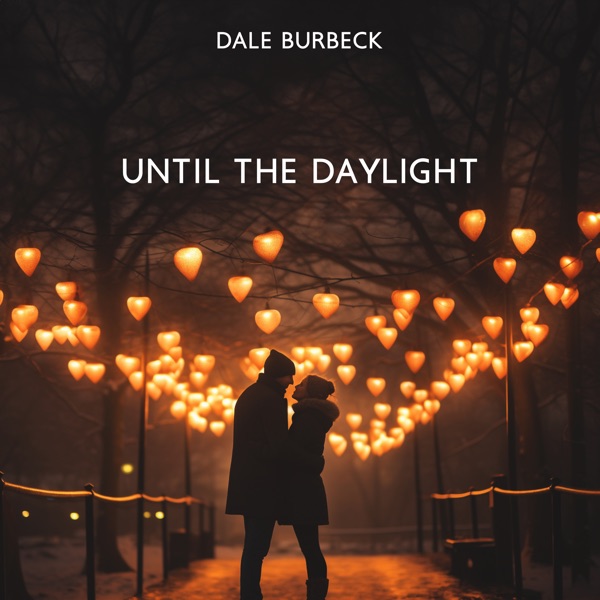 Until the Daylight (Romantic Ballads)