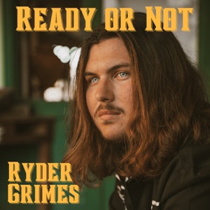 Ryder Grimes - Ready or Not - Line Dance Music