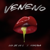Veneno (feat. Mamvala) - Single - Los De La C