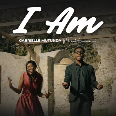 I Am (feat. Paul-Emmanuel) - Single