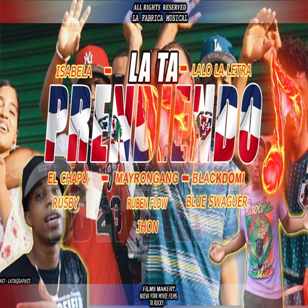 La Ta Prendiendo (feat. Varios Artistas)