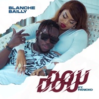 Dou Dou (feat. Fanicko) - Single - Blanche Bailly