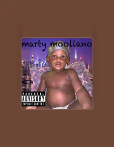 Dengarkan Marty Mooliano, tonton video musik, baca bio, lihat tanggal tur & lainnya!