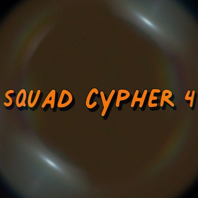Squad Cypher 4 - Single