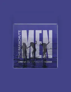 Ascolta The Parachute Men, guarda video musicali, leggi la biografia, vedi le date del tour & altro!