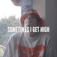 Sometimes I Get High (feat. AyooLii & ThatGuyEli) - Single - Lake
