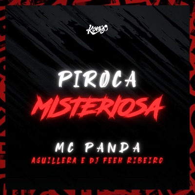 Piroca Misteriosa - Single