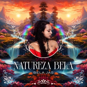 Natureza Bela (Adriano Surya Prem Nath Remix)