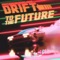 Drift To the Future artwork
