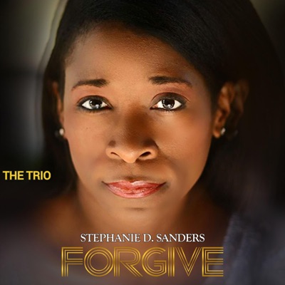 FORGIVE (The Trio) - Single