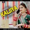 Mhare Kaljiya Ri Kor - Single