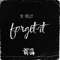 Forget It (lil Nas x Sample) - YK MELLY lyrics