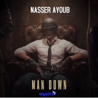 Man Down - Single - Nasser Ayoub
