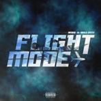 Flight Mode (feat. Will Ryte) - Single