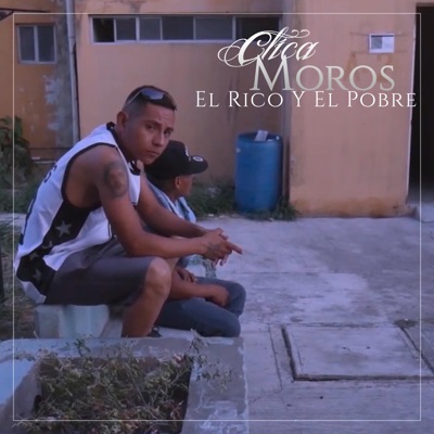 El Rico Y El Pobre (feat. CarlosPoys) - Single