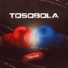 Tosobola - Single