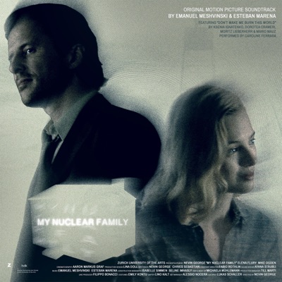 MY NUCLEAR FAMILY (Original Motion Picture Soundtrack) - Single