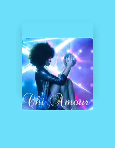 收听 CHI AMOUR、观看音乐视频、阅读小传、查看巡演日期等 ！