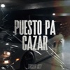 Puesto Pa Cazar - Turreo Rkt - Single