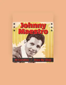 Listen to Johnny Maestro, watch music videos, read bio, see tour dates & more!