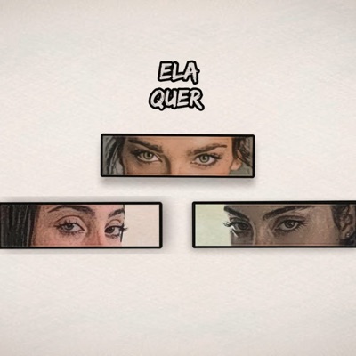 Ela Quer (feat. Black Tupis & O'K9ine) - Single