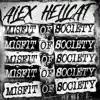 Misfit of Society