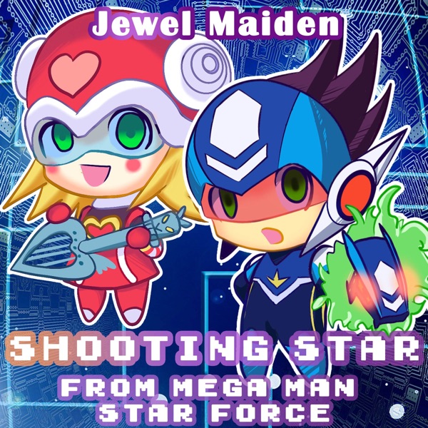 Shooting Star (From "Mega Man Star Force")