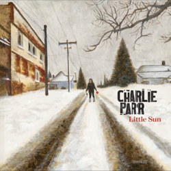 Little Sun - Charlie Parr Cover Art