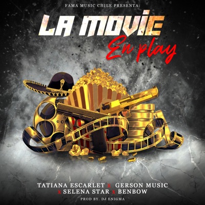 La movie en Play (feat. gerson music, benbow & selena star) - Single